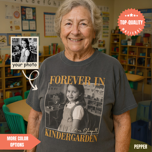 Personalised Photo Shirt Forever In Kindergarden